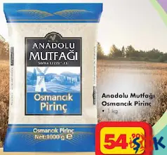 ANADOLU MUTFAĞI OSMANCIK PİRİNÇ 1 KG fiyat ve kampanya bilgisi